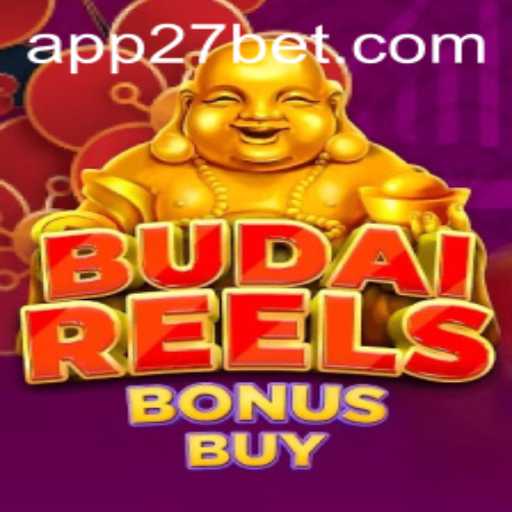 Exploring the Excitement of BudaiReelsBonusBuy Game by 27bet